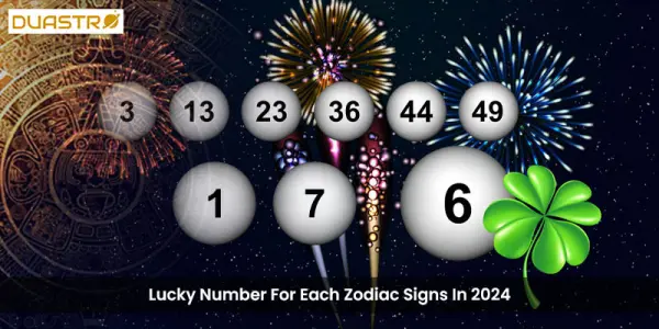 Lucky Number For Each Zodiac Signs In 2024
